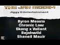 The Jar Riddim {Mix} Jiggy D Entertainment / Byron Messia, Chronic Law, Skeng x Valiant, RajahWild.