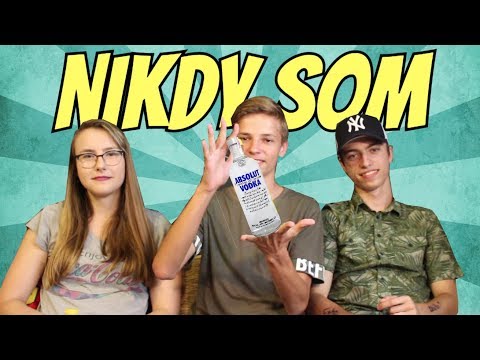 NIKDY SOM ! |  w/ Aňanás a Gamo