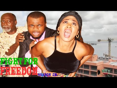 Fight For Freedom Season 3  - Latest Nigerian Nollywood Movie