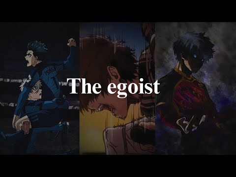 Why is Ego necessary for self-improvement? || Yoichi Isagi Motivational speech