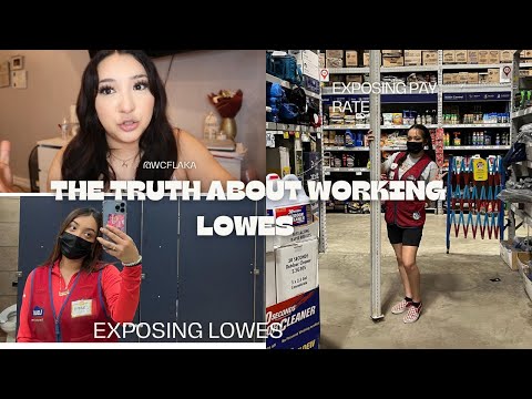 THE TRUTH ABOUT WORKING AT LOWES