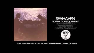 Seahaven - Karma Consequential (Official Audio)