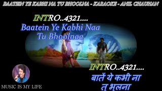 Download lagu Baatein Ye Kabhi Na Tu Bhoolna Karaoke With Scrolling Lyrics Eng. & हिंदी mp3