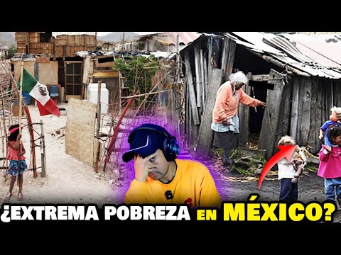 This is life in the poorest place in Mexico, Mexican Reacts