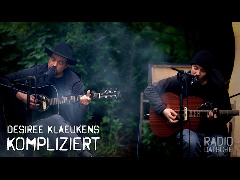 "Kompliziert" Desiree Klaeukens