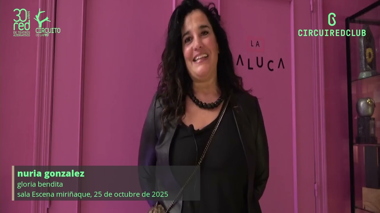 Gloria Bendita || CircuiRedClub || Escena Miriñaque || 25 de octubre de 2025