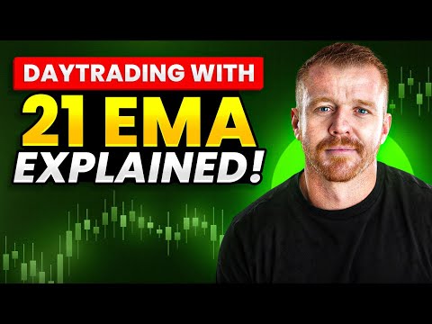 DAYTRADING WITH 21 EMA EXPLAINED!