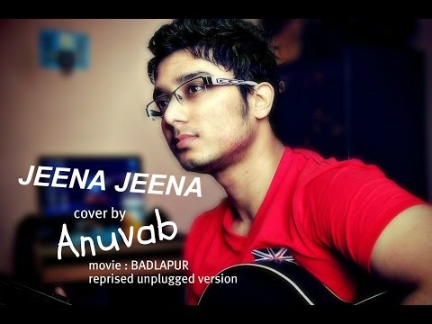 Anuvab Chatterjee jeena jeena