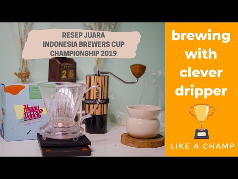 RESEP KOPI DGN CLEVER DRIPPER DARI JUARA INDONESIA BREWERS CUP CHAMPIONSHIP 2019 SANTOSO ARDIANSYAH