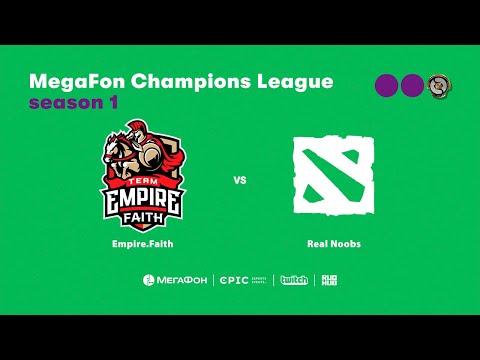 Empire.Faith vs Real Noobs, MegaFon Champions League, bo1 [Adekvat & Lost]