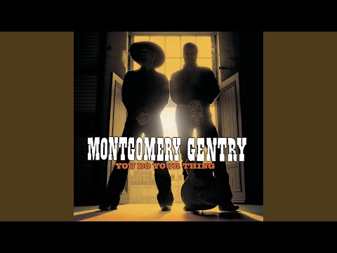 She Loved Me - Montgomery Gentry