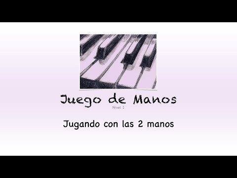Jugando con las 2 manos