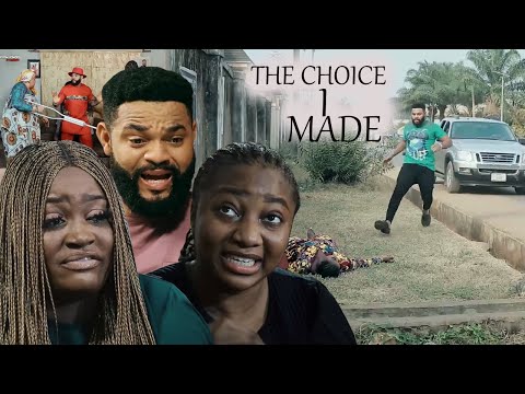 THE CHOICE I MADE SEASON 3&4 (New Trending Movie)Chizzy Alichi & Flashboy 2023 Latest Nigerian Movie