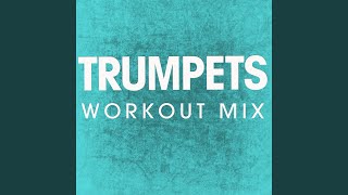 Trumpets (Extended Workout Mix)