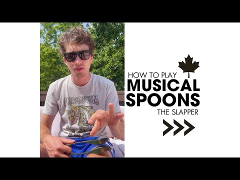 How To Play the Musical Spoons - The Slapper