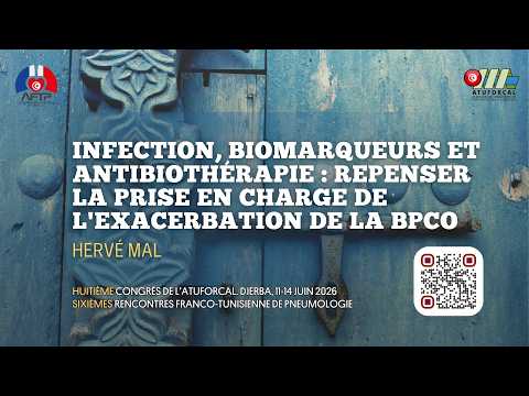 Infection, biomarqueurs et antibiothérapie, repenser la prise en charge de l’exacerbation de la BPCO
