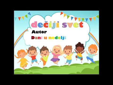 DEČIJE PESME   Dani u nedelji