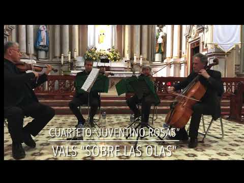 Cuarteto Juventino Rosas - Vals Sobre Las Olas, Juventino Rosas (Concierto en San Miguel de Allende)