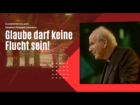 Cardinal Christoph Schönborn: Faith must not be an escape