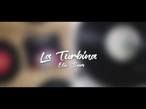 La Turbina -   Elio Boom (2015)