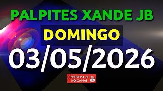 PALPITE DIA 03/05/2026 | JOGO DO BICHO TODAS AS LOTERIAS 