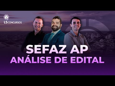 SEFAZ AP - ANÁLISE DE EDITAL