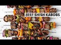 BEEF SHISH KABOBS (with the best marinade) for the ultimate summer grilling recipe!