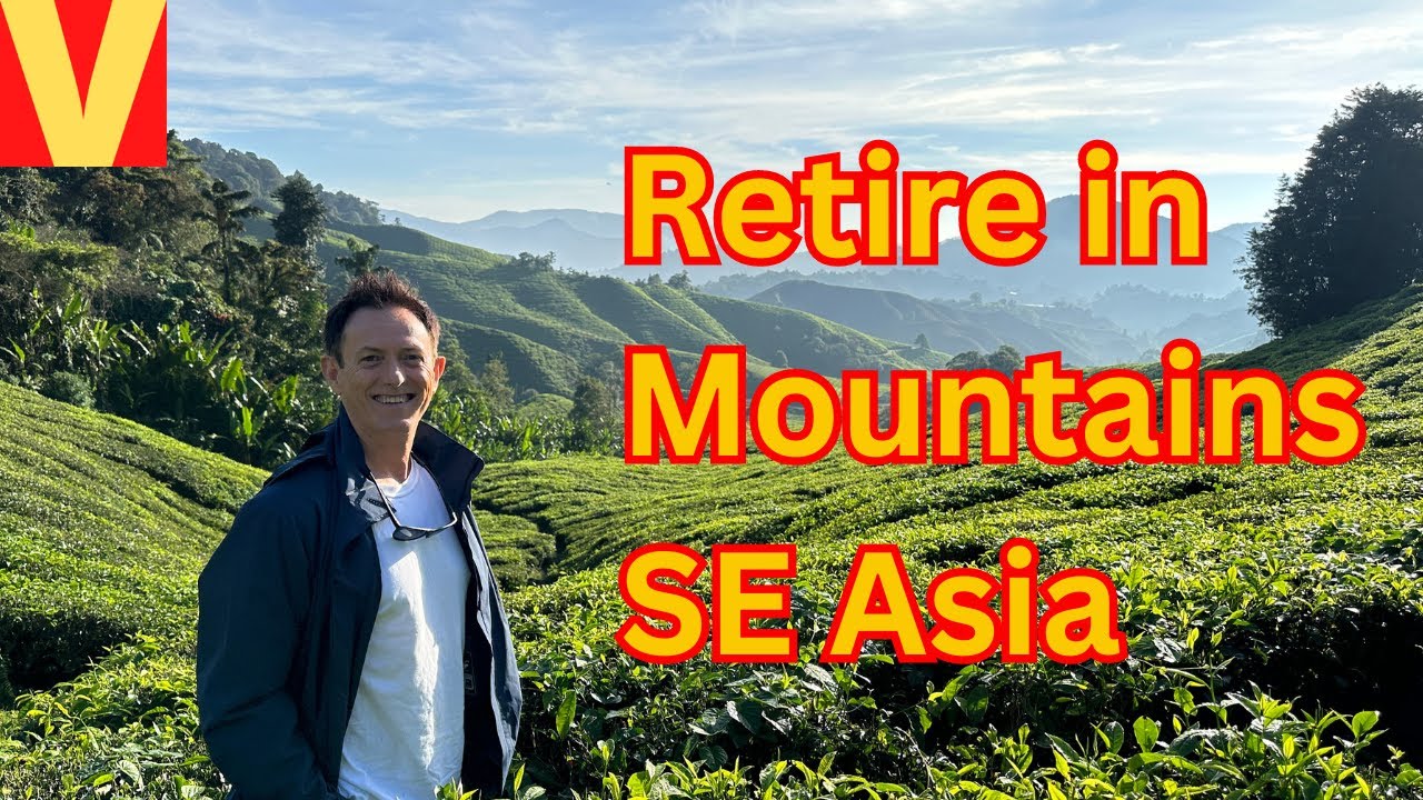 Retire in Cameron Highlands Malaysia cool mountains for $1041 basic costs itemized