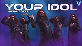 Your Idol - Metal Cover by Little V (Saja Boys) [KPop Demon Hunters]