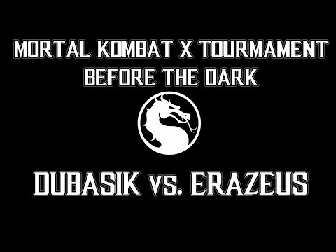 DUBASIK vs. ERAZEUS | MORTAL KOMBAT XL
