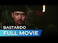 Bastardo 1997 Full Movie Ian Veneracion Ina Raymundo Mark Gil