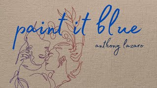 Paint It Blue Music Video