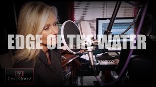 Tammy Trent Performs 'Edge of the Water' | One One 7 TV Nashville
