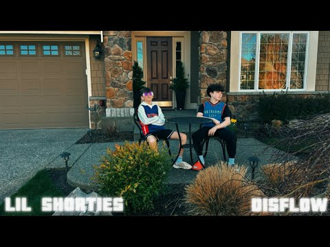 Lil Shorties - DisFlow (Music Video)