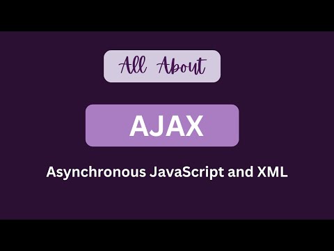 Ajax Asynchronous Javascript And Xml