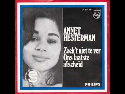 Annet Hesterman - Zoek het niet te ver   (1969).