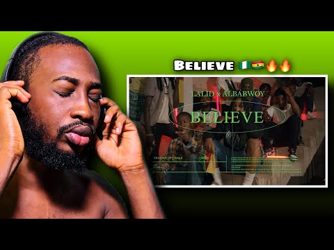 Nigerian 🇳🇬 React To Lalid × Albabwoy - Believe (Trenches Performance) 🇳🇬🇬🇭🔥🔥