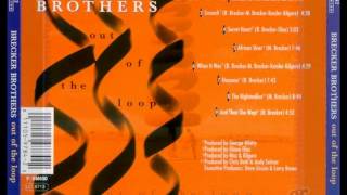 The Brecker Brothers - When It Was