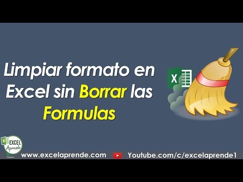 Limpiar formato en Excel sin borrar las formulas | Excel Aprende