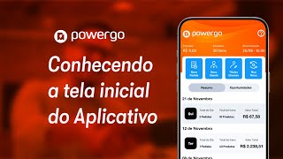 PowerGO - Conhecendo a tela inicial do aplicativo