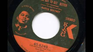 MARVA WHITNEY - Things got to get better (get together) - KING