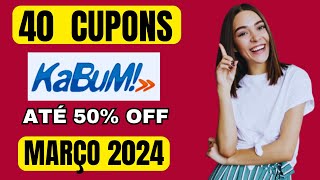 CUPONS E DESCONTOS KABUM 2024- Cupom Kabum Mês do Consumidor - KABUM 15.3