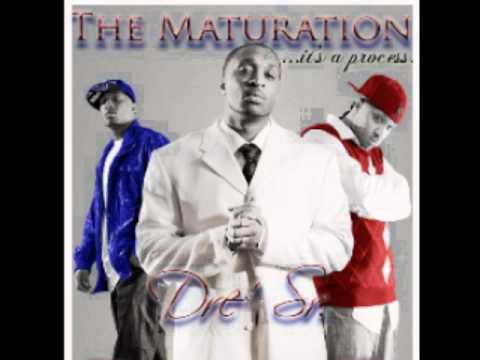 Dre' Sr. - The Maturation - I'm Good