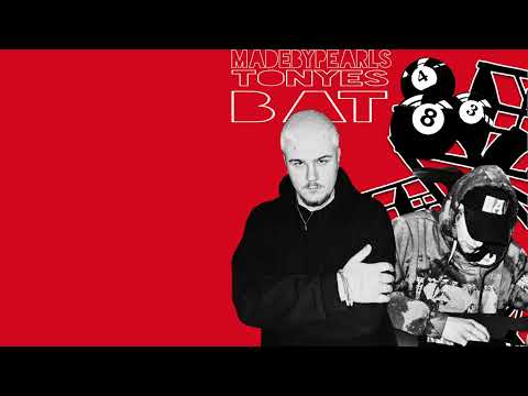 MADEBYPEARLS - BAT PROD. TONYES