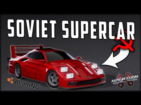 Building A 74HP Soviet "Supercar" - Automation - BeamNG