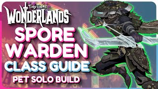 Tiny Tina's Wonderlands Spore Warden Class Guide - Pet Solo Build