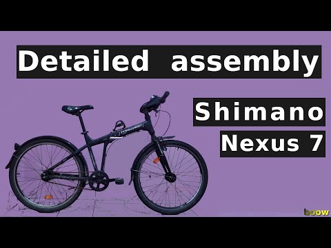 Detailed assembly - Shimano Nexus 7