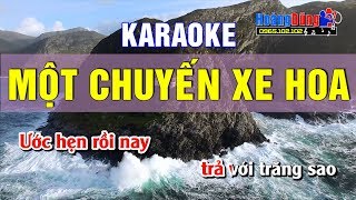 Download lagu Một Chuyến Xe Hoa karaoke nhạc sống....mp3
