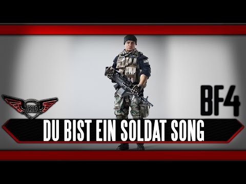 Battlefield 4 Du bist ein Soldat Song by Execute