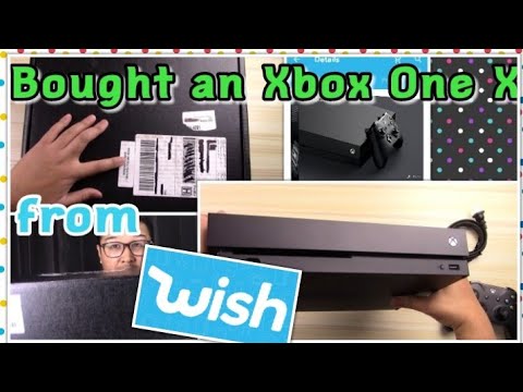 Bought an Xbox One X from Wish - Got it for $279 (Unboxing & Demo)